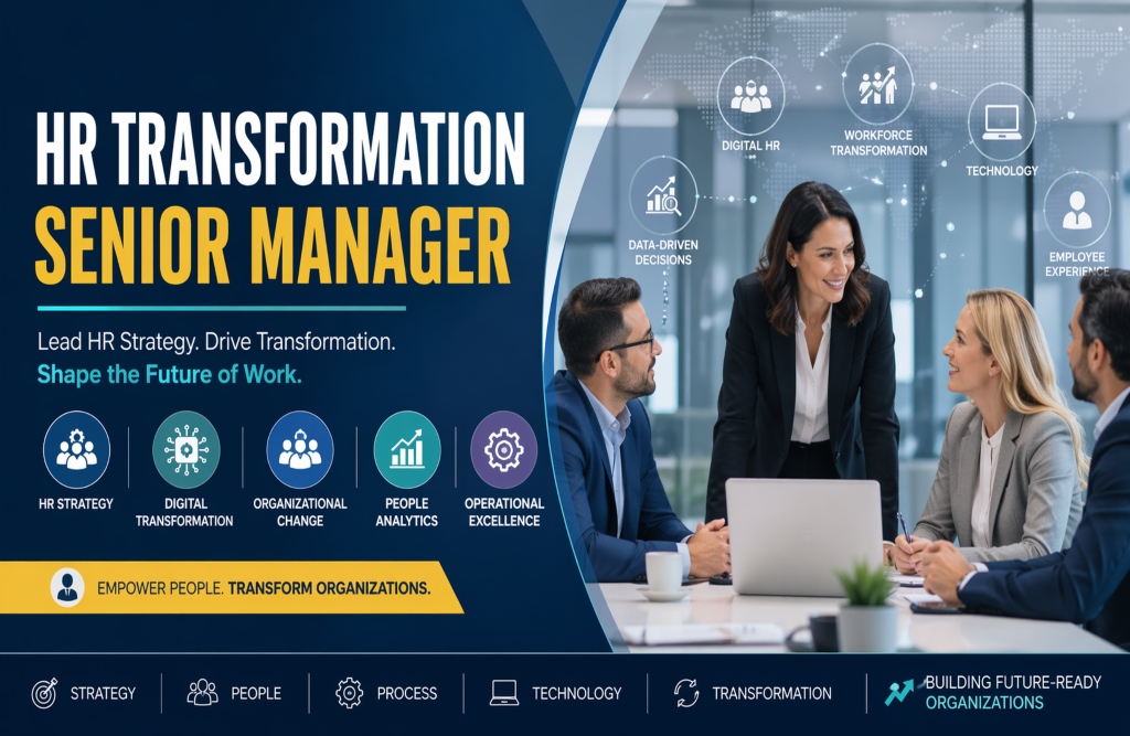 HR Transformation Senior Manager,