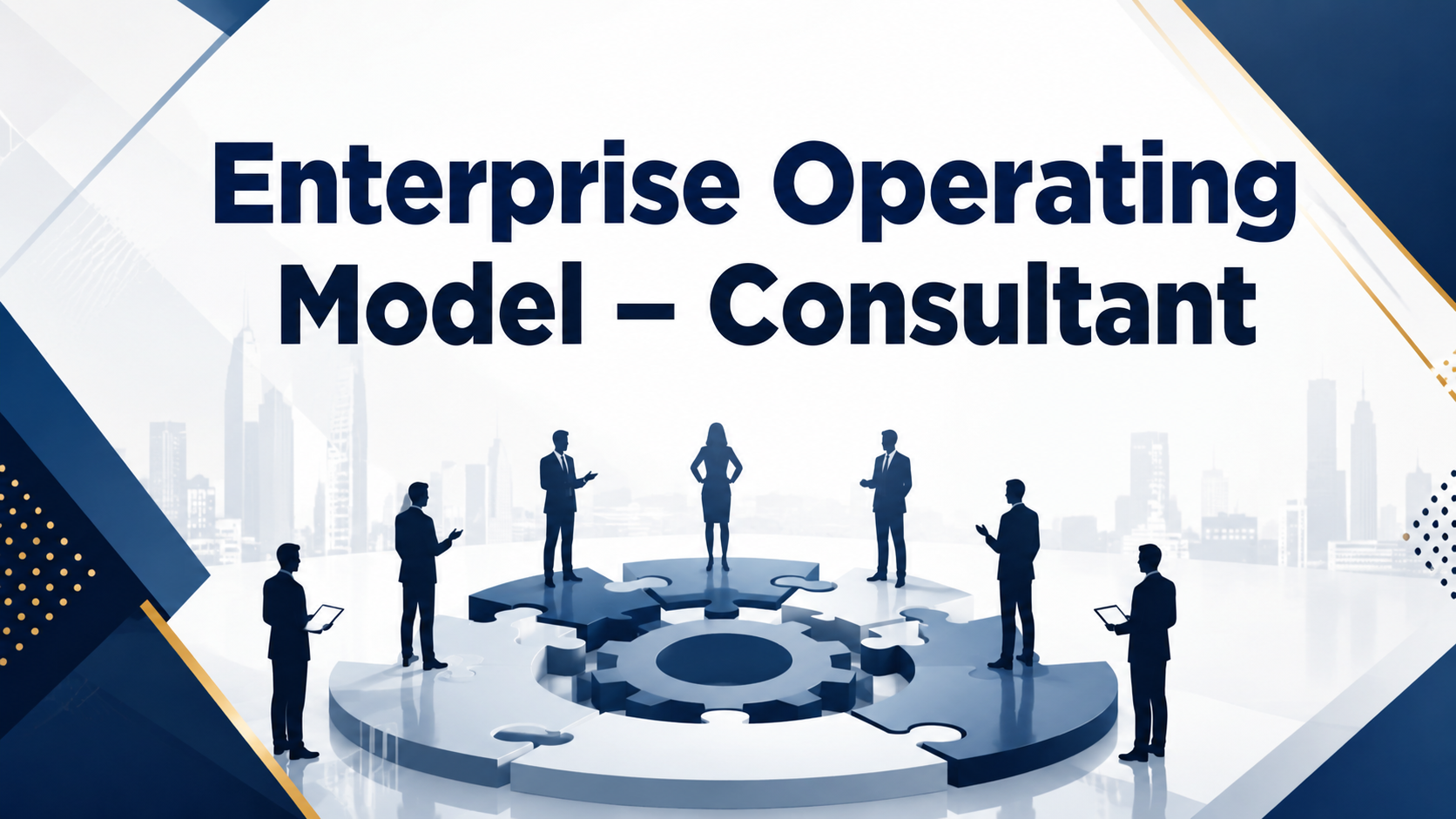 Enterprise Operating Model Consultant